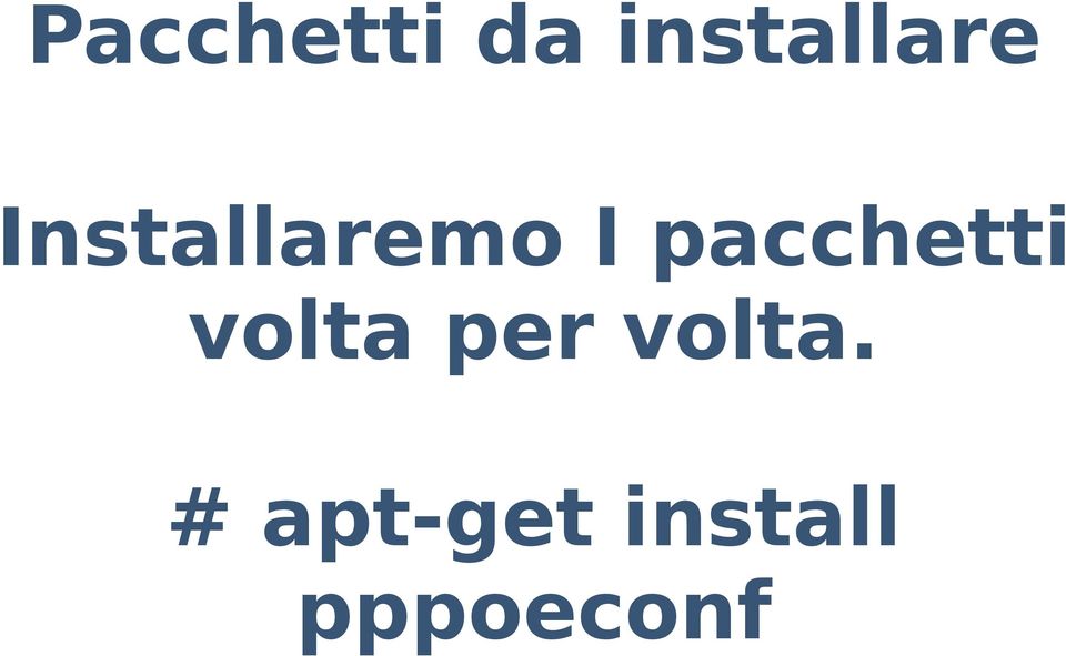 pacchetti volta per