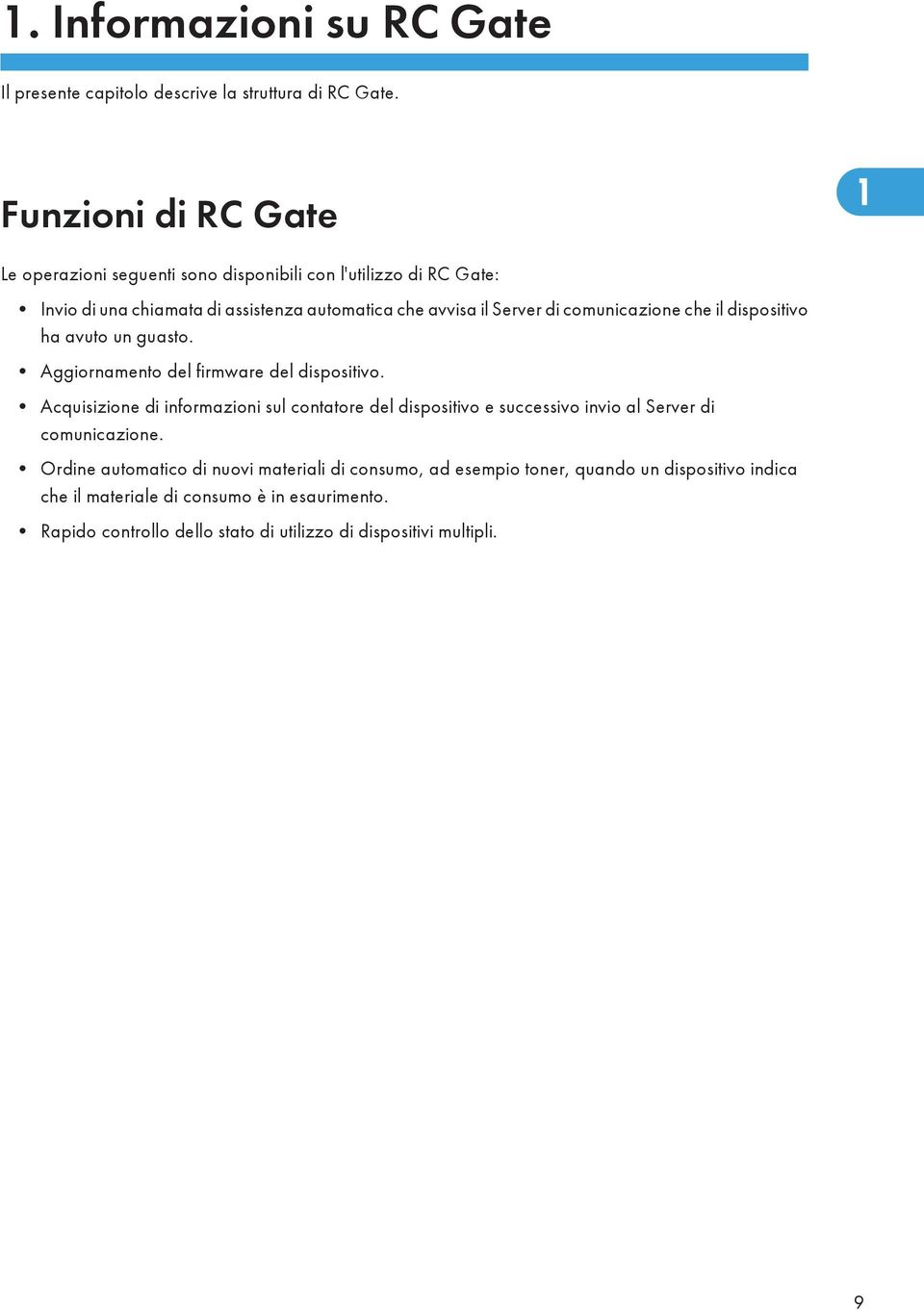 comunicazione che il dispositivo ha avuto un guasto. Aggiornamento del firmware del dispositivo.