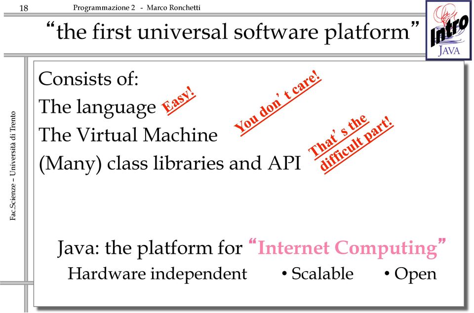 (Many) class libraries and API Java: the