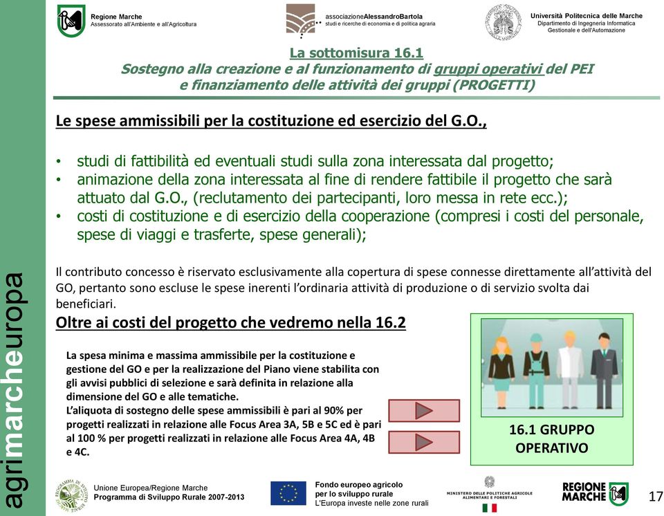 ETTI) Le spese ammissibili per la costituzione ed esercizio del G.O.