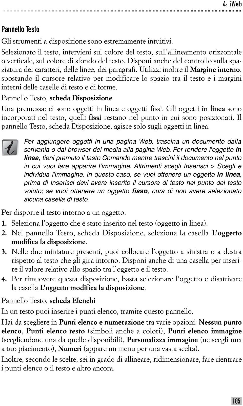 Disponi anche del controllo sulla spaziatura dei caratteri, delle linee, dei paragrafi.