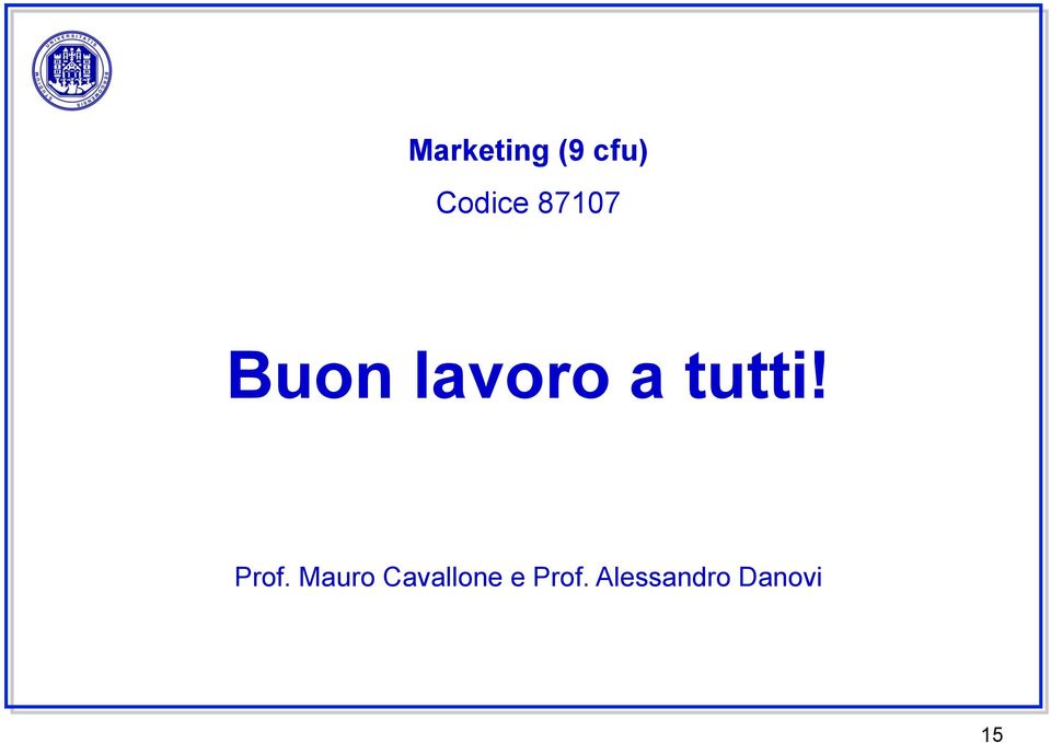 Prof. Mauro Cavallone e