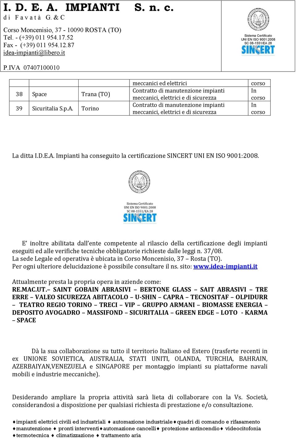 Impianti ha conseguito la certificazione SINCERT.