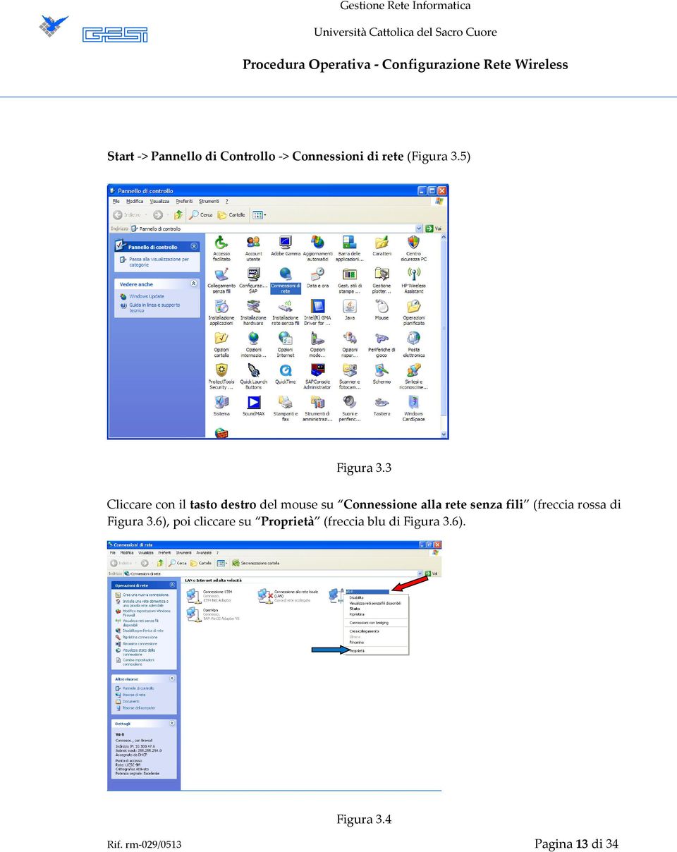 3 Cliccare con il tasto destro del mouse su Connessione alla rete