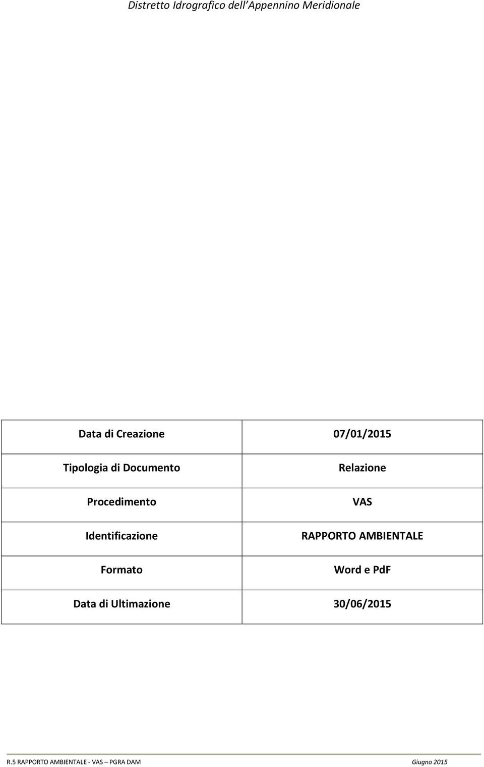 RAPPORTO AMBIENTALE Word e PdF Data di Ultimazione