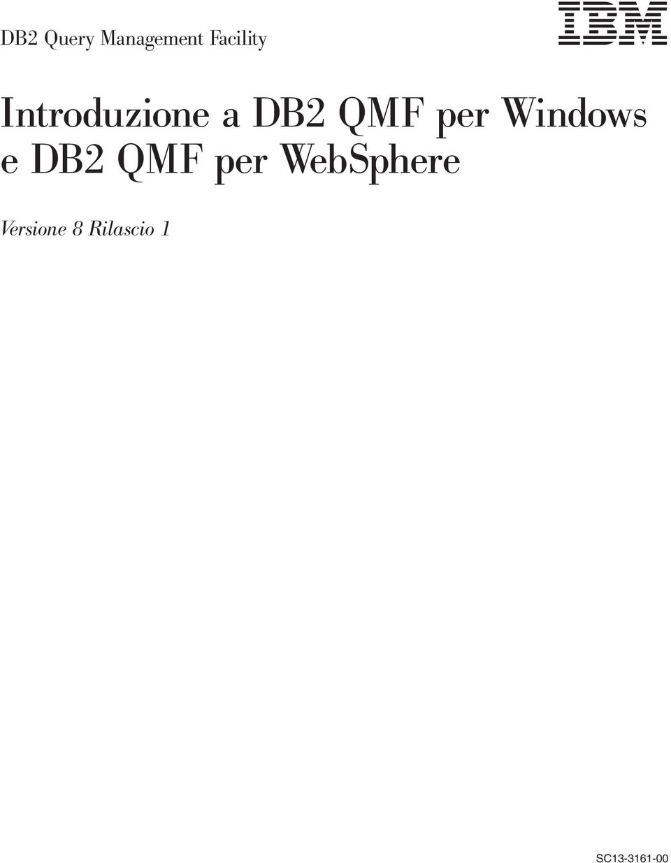Windows e DB2 QMF per