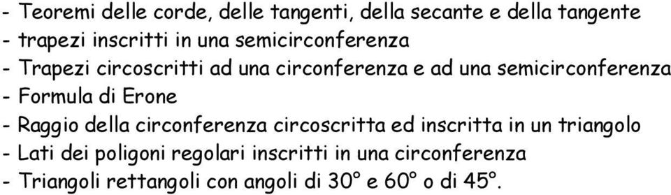 Formula di Erone - Raggio della circonferenza circoscritta ed inscritta in un triangolo - Lati