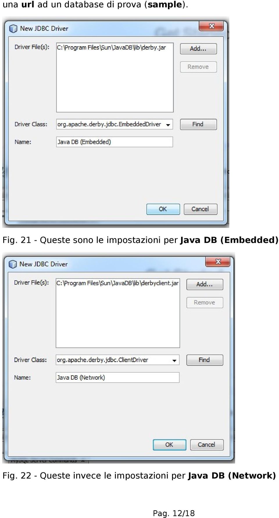 Java DB (Embedded) Fig.