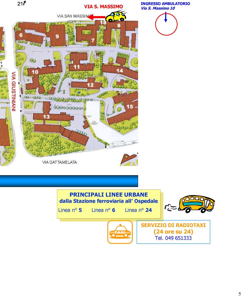 ferroviaria all Ospedale Linea n 5 Linea n 6 Linea