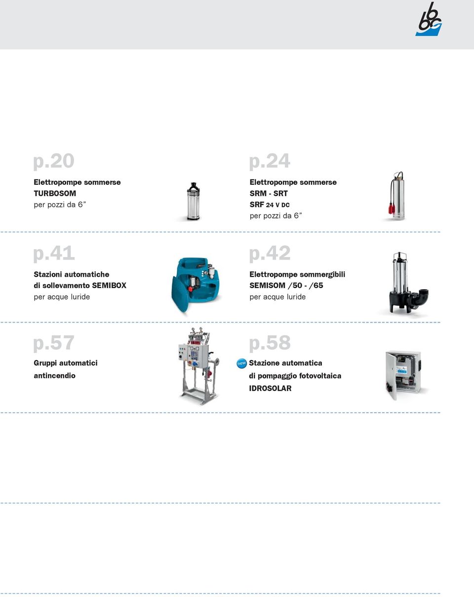 42 Stazioni automatiche di sollevamento SEMIBOX per acque luride Elettropompe