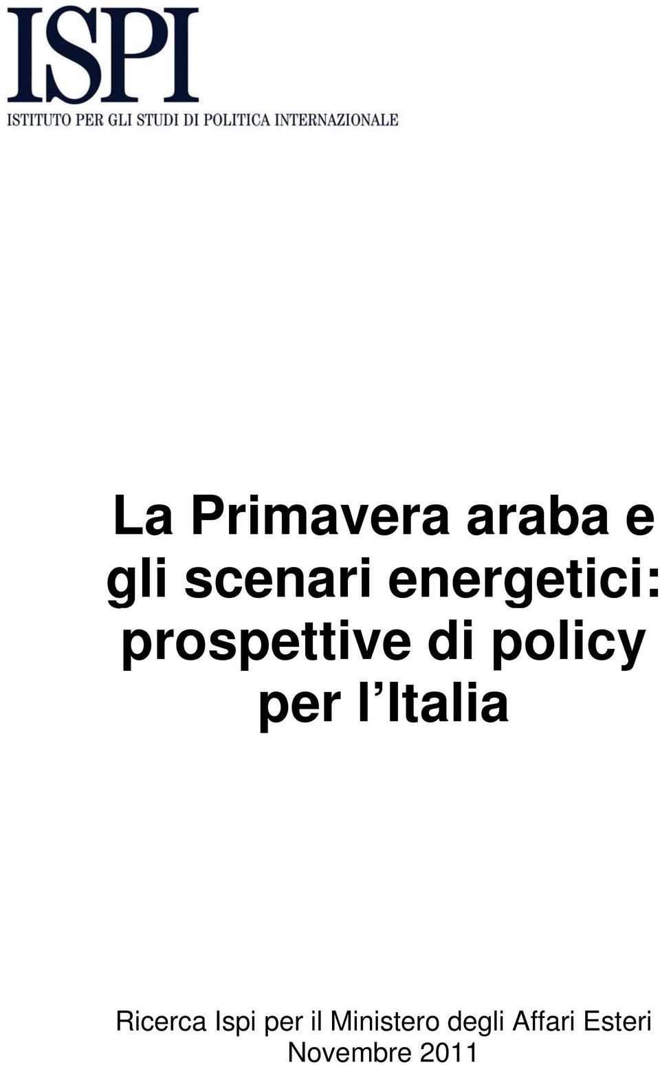 per l Italia Ricerca Ispi per il