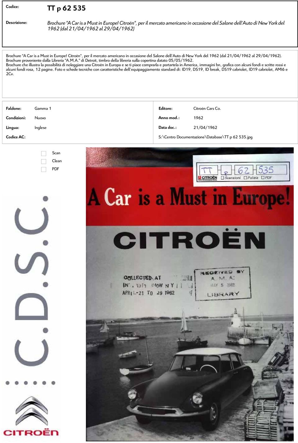 Citroën", per il mercato americano in occasione del Salone dell'auto di New York del 1962 (dal 21/04/1962 al 29/04/1962). Brochure proveniente dalla Libreria "A.