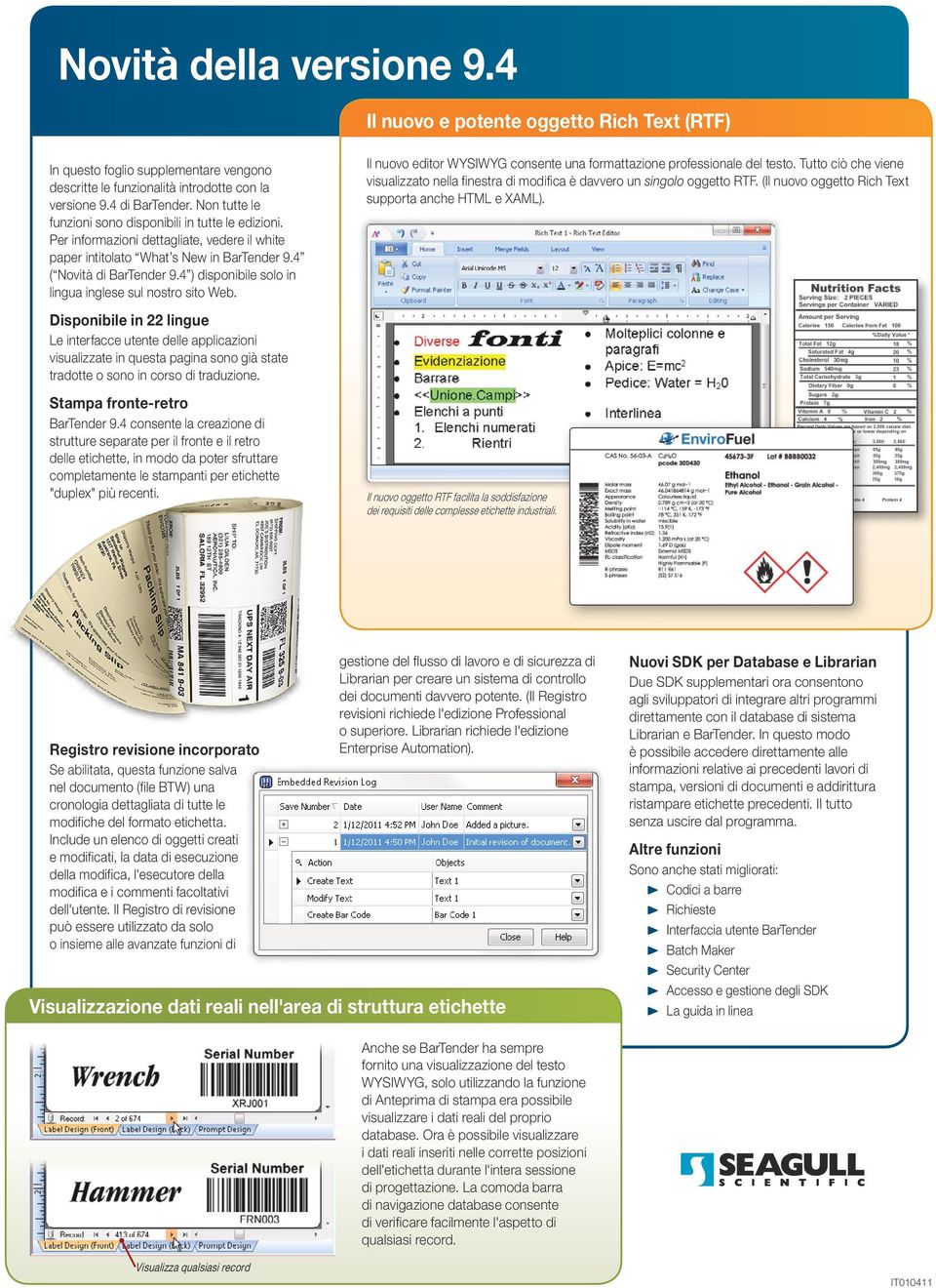 4 ) disponibile solo in lingua inglese sul nostro sito Web. Il nuovo editor WYSIWYG consente una formattazione professionale del testo.