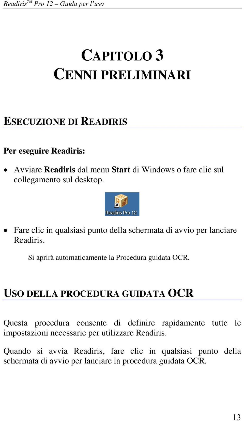 Si aprirà automaticamente la Procedura guidata OCR.