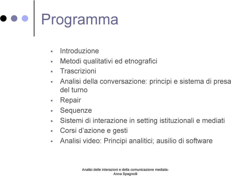 Repair Sequenze Sistemi di interazione in setting istituzionali e