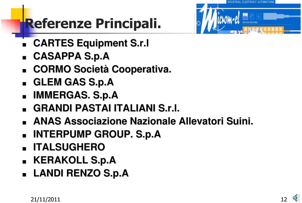 ANAS Associazione Nazionale Allevatori Suini. INTERPUMP GROUP. S.p.