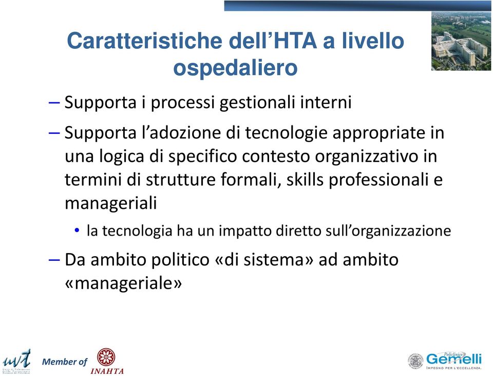 organizzativo in termini di strutture formali, skills professionali e manageriali la