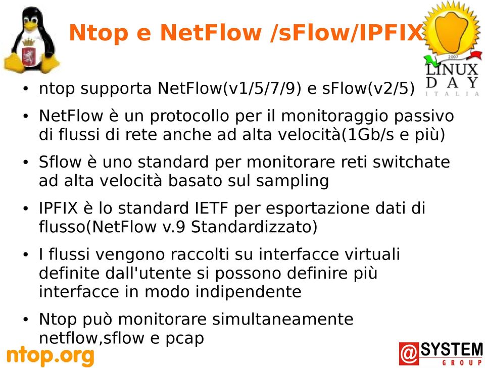 sampling IPFIX è lo standard IETF per esportazione dati di flusso(netflow v.