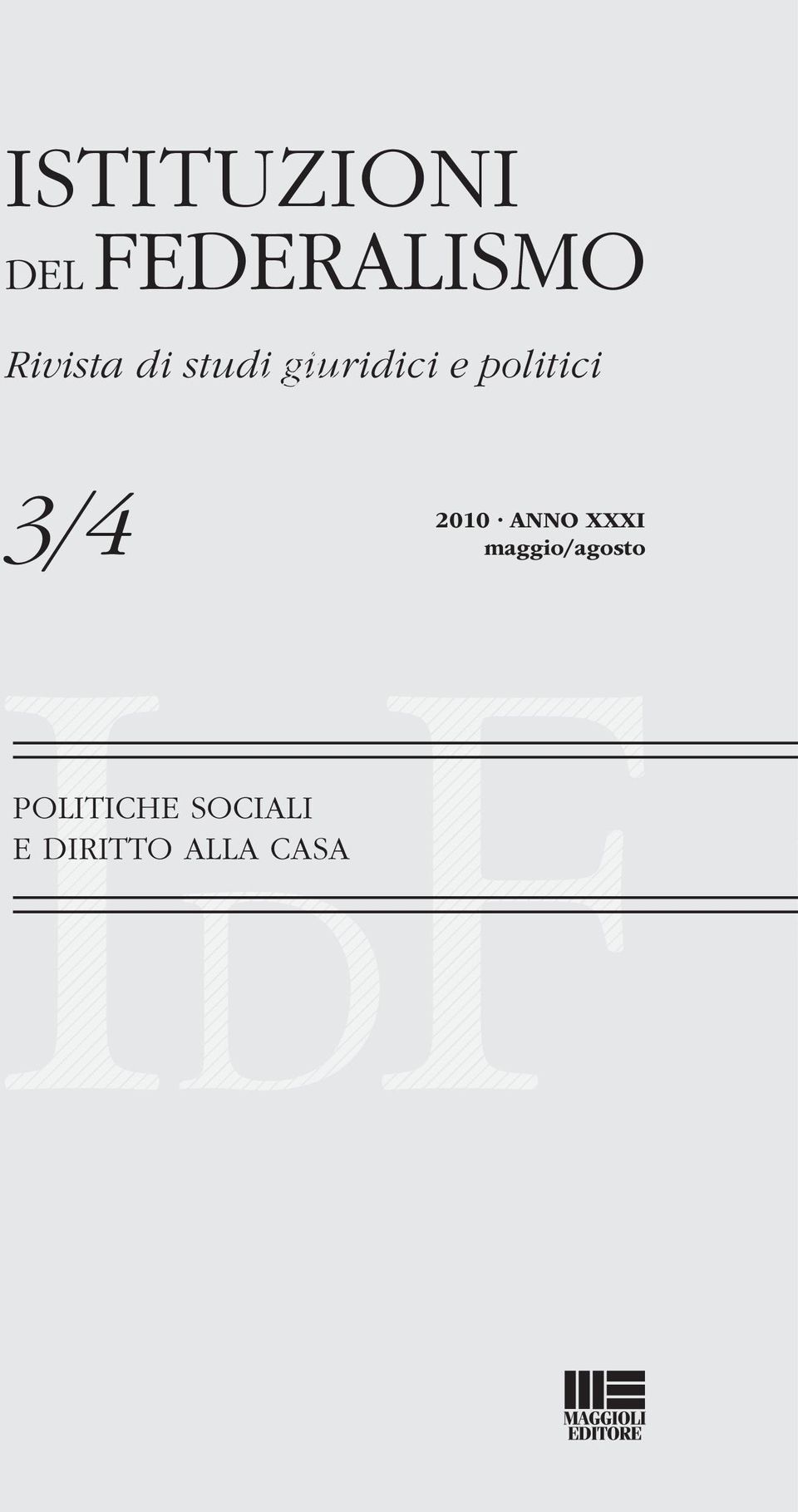 politici 3/4 2010 ANNO XXXI