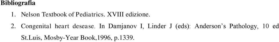 In Damjanov I, Linder J (eds): Anderson s