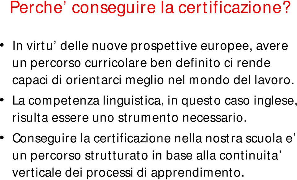 di orientarci meglio nel mondo del lavoro.