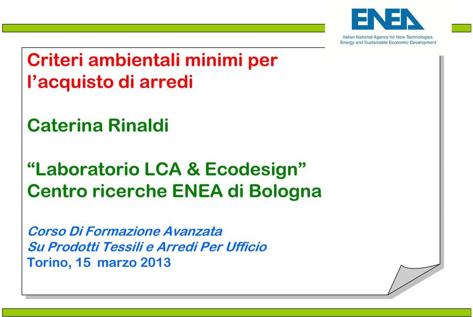 ricerche ENEA di di Bologna Corso Di Di Formazione Avanzata