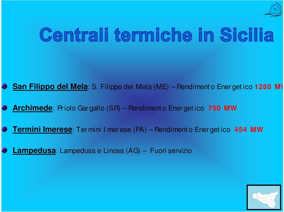 Priolo Gargallo (SR) Rendimento Energetico 750 MW Termini