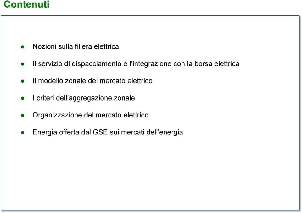 zonale del mercato elettrico I criteri dell aggregazione zonale