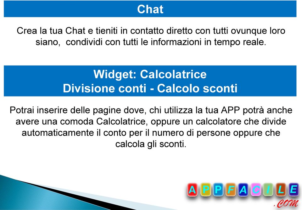 Widget: Calcolatrice Divisione conti - Calcolo sconti Potrai inserire delle pagine dove, chi