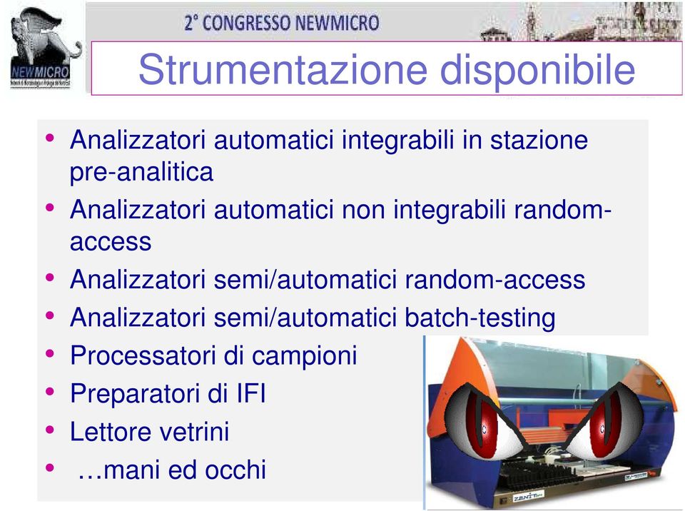 Analizzatori semi/automatici random-access Analizzatori semi/automatici