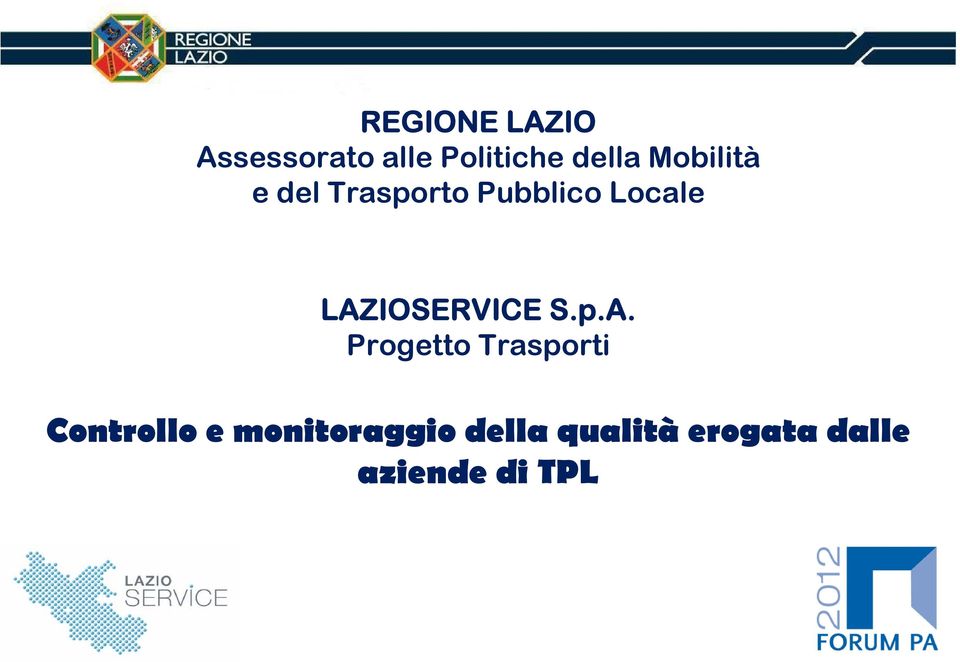 LAZIOSERVICE S.p.A. Progetto Trasporti