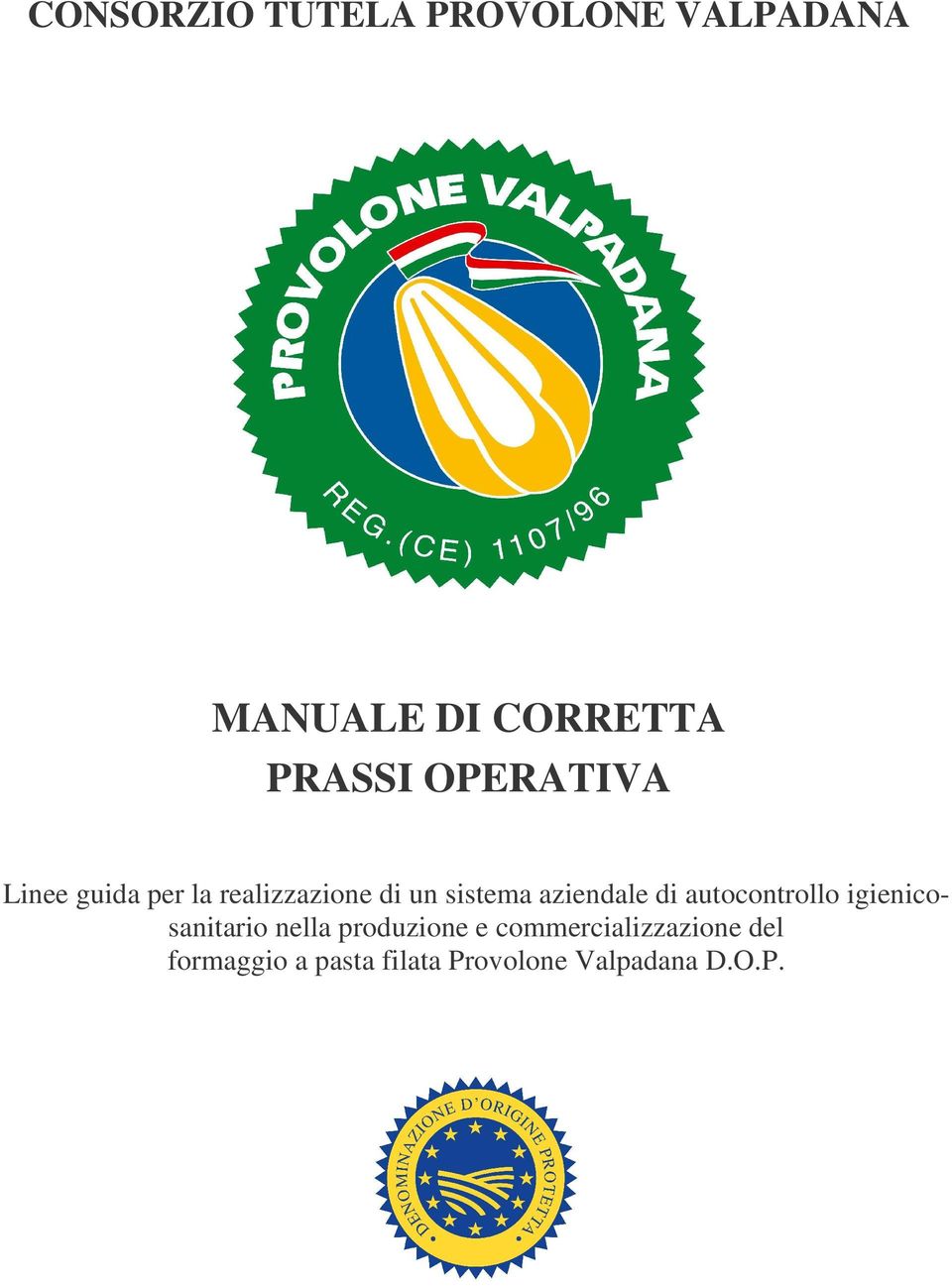 aziendale di autocontrollo igienicosanitario nella produzione e