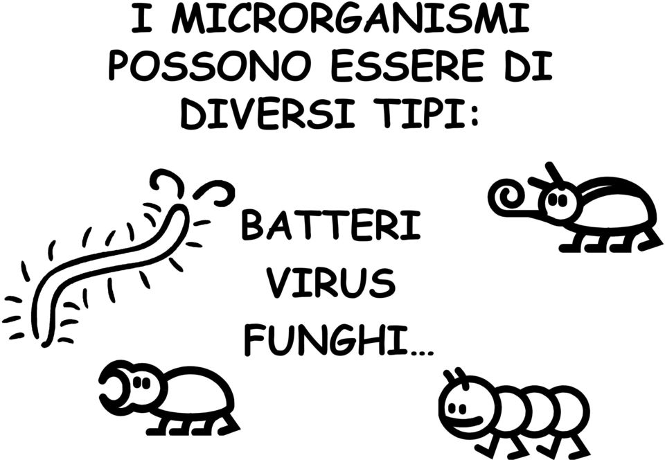 DI DIVERSI TIPI: