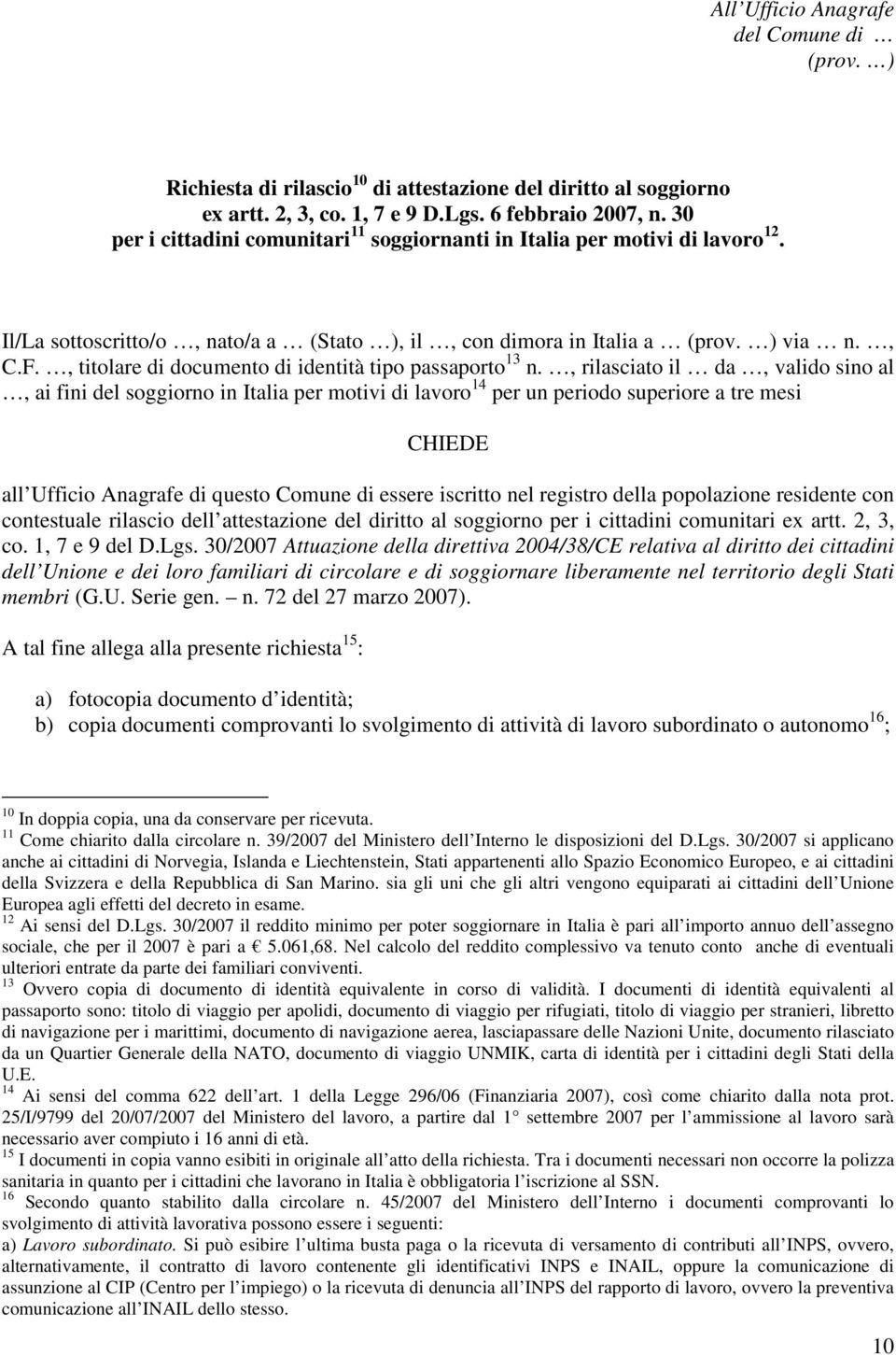 , titolare di documento di identità tipo passaporto 13 n.