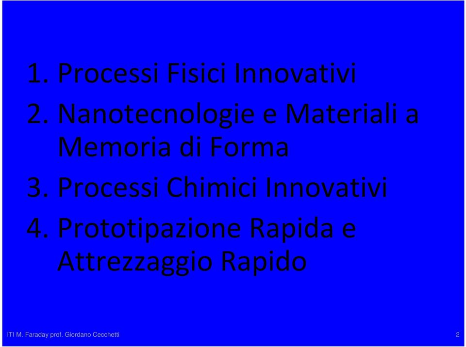 Processi Chimici Innovativi 4.