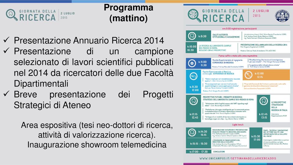 Dipartimentali Breve presentazione dei Progetti Strategici di Ateneo Area espositiva