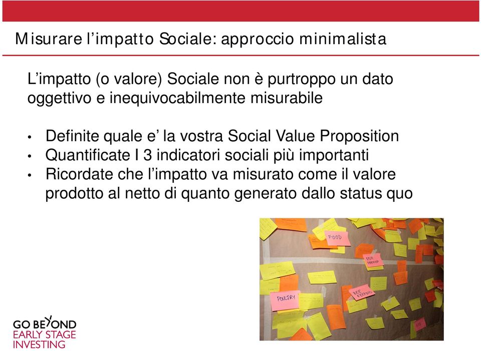 Social Value Proposition Quantificate I 3 indicatori sociali più importanti Ricordate