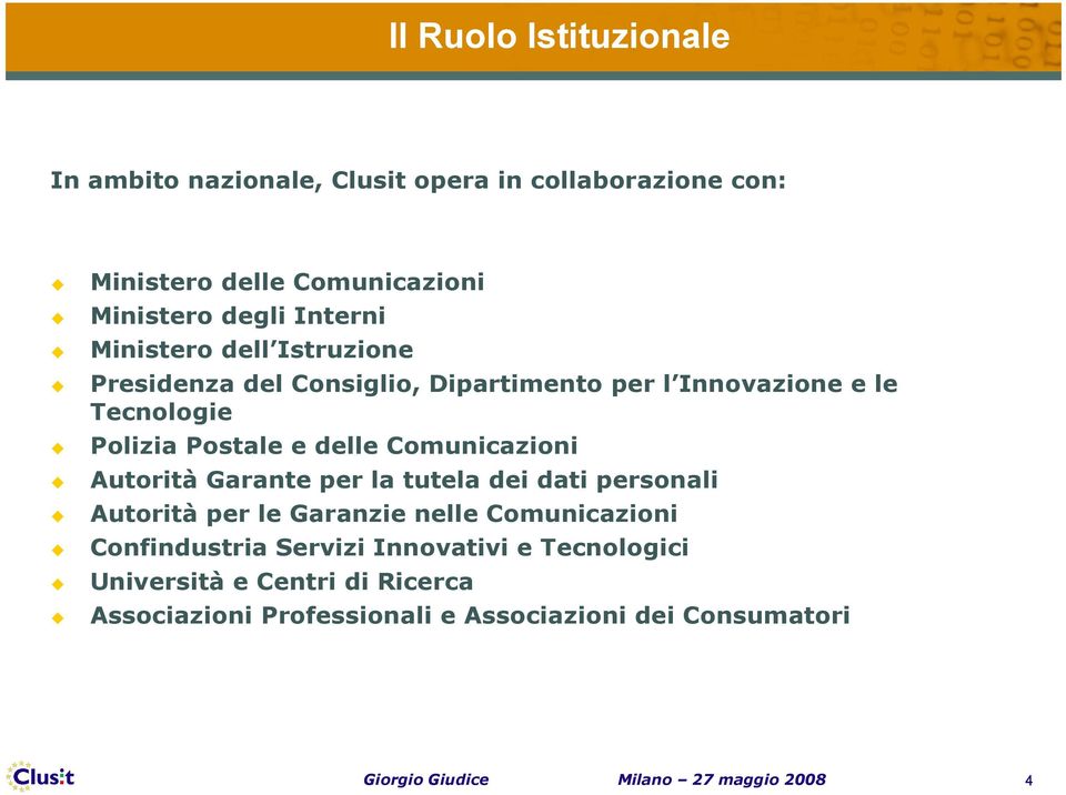 Comunicazioni Autorità Garante per la tutela dei dati personali Autorità per le Garanzie nelle Comunicazioni Confindustria Servizi