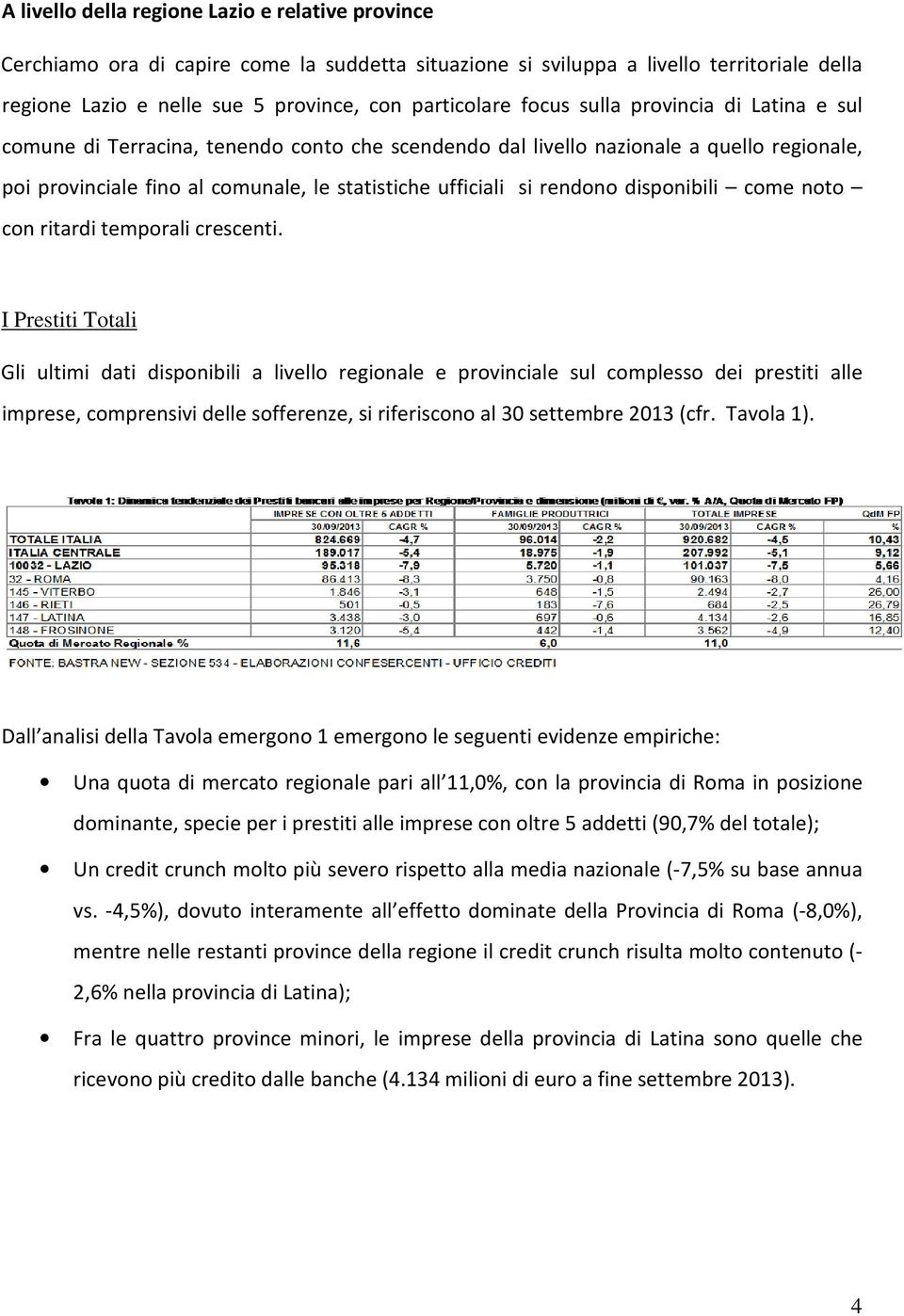 disponibili come noto con ritardi temporali crescenti.