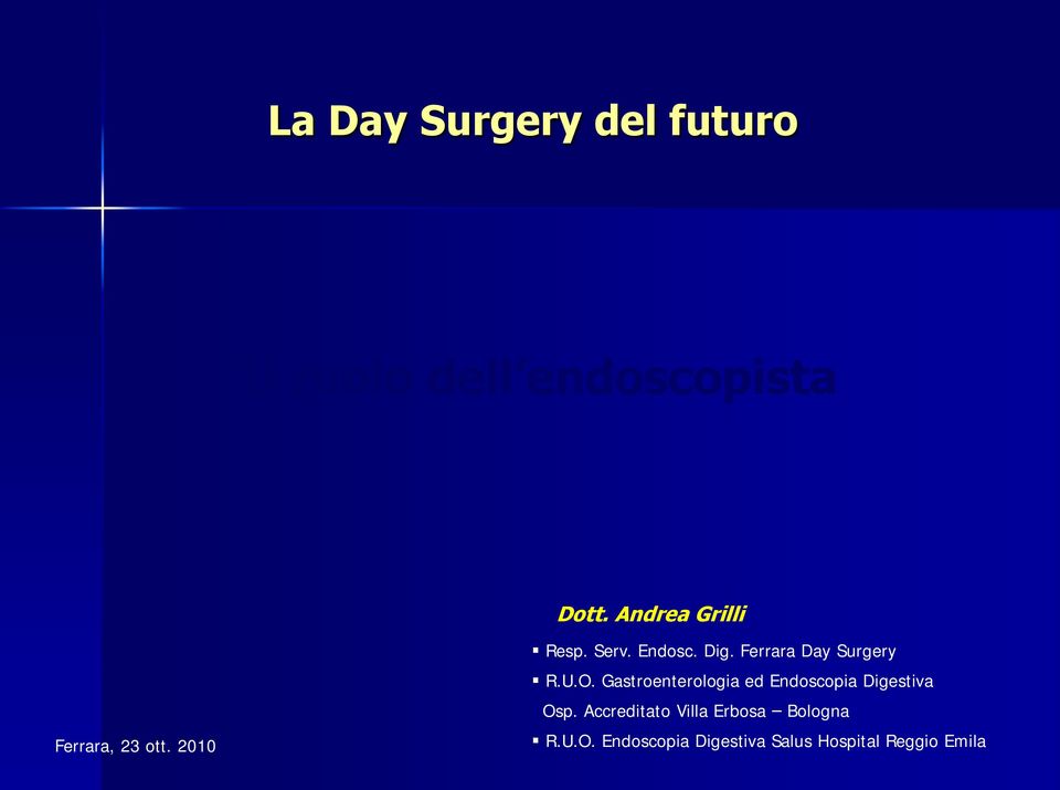 Ferrara Day Surgery R.U.O.