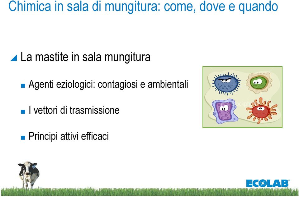 eziologici: contagiosi e ambientali I