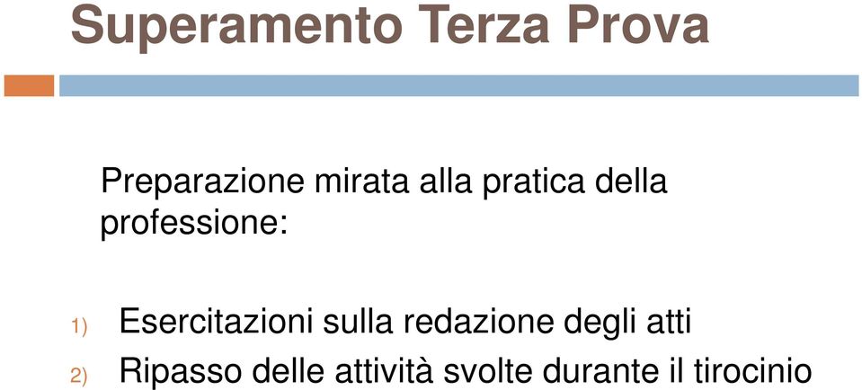 Esercitazioni sulla redazione degli atti 2)