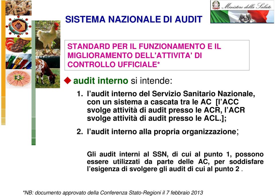 attività di audit presso le ACL.]; 2.