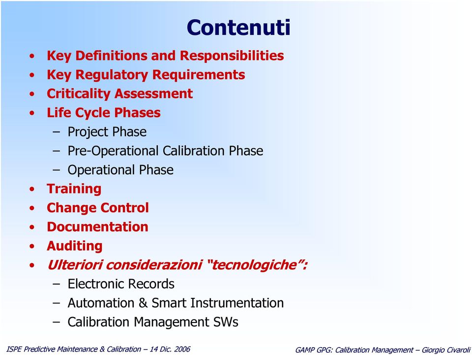 Operational Phase Training Change Control Documentation Auditing Ulteriori