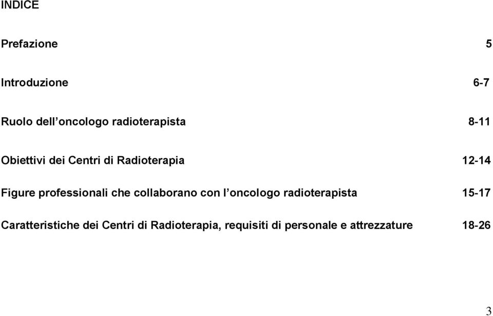 professionali che collaborano con l oncologo radioterapista 15-17