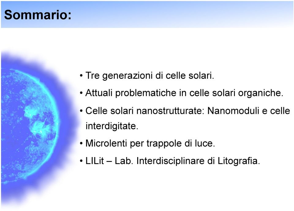 Celle solari nanostrutturate: Nanomoduli e celle