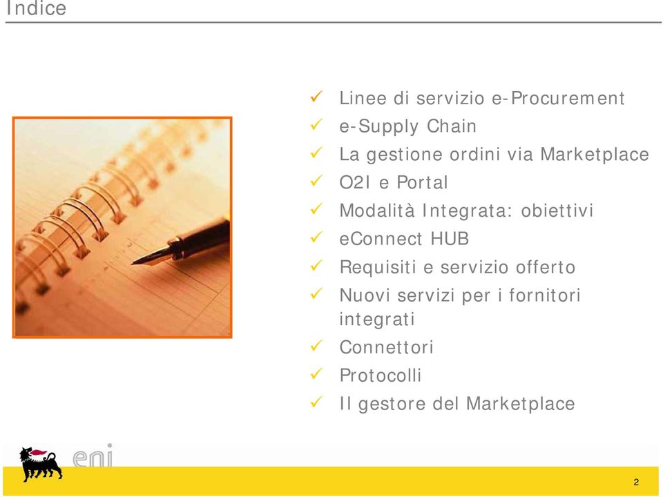 econnect HUB Requisiti e servizio offerto Nuovi servizi per i