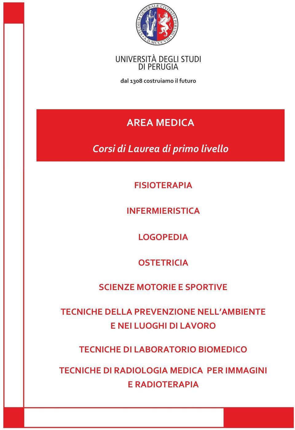 TECNICHE DELLA PREVENZIONE NELL AMBIENTE E NEI LUOGHI DI LAVORO