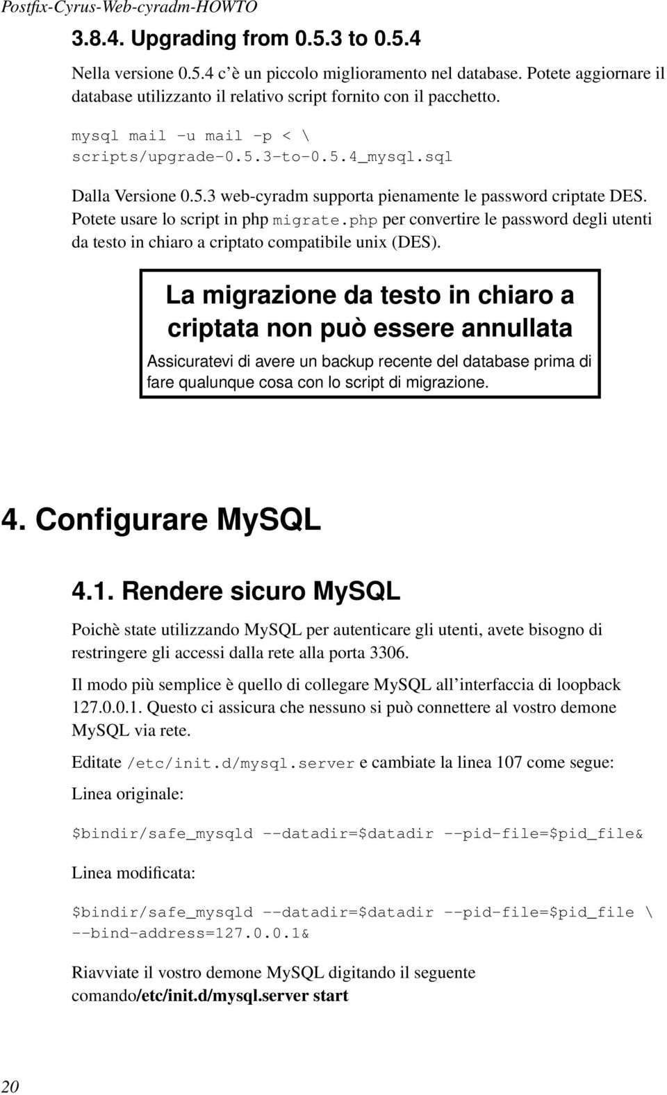 php per convertire le password degli utenti da testo in chiaro a criptato compatibile unix (DES).