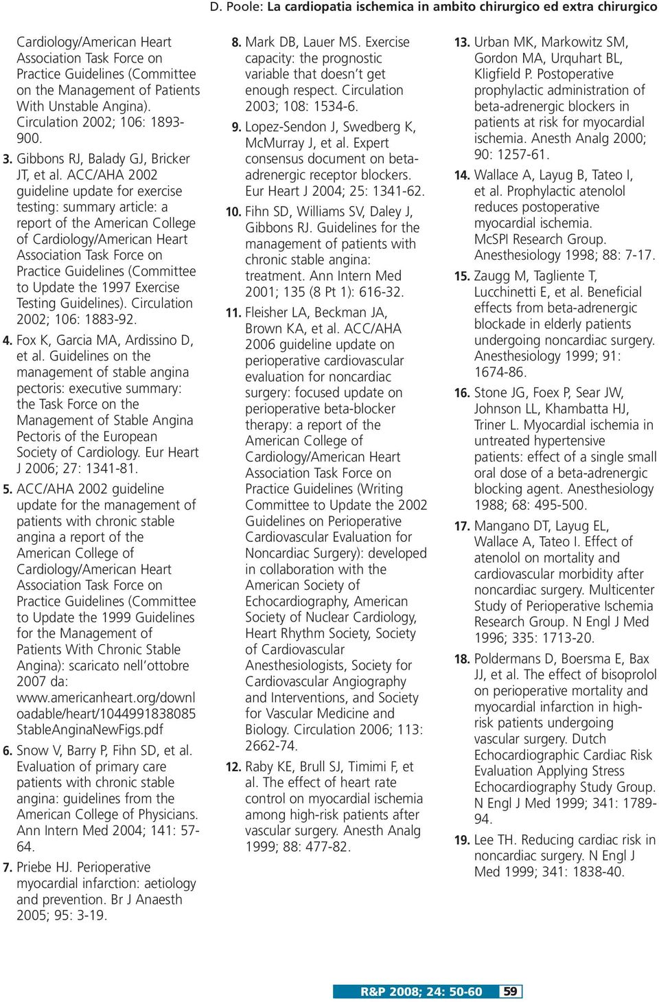 ACC/AHA 2002 guideline update for exercise testing: summary article: a report of the American College of Cardiology/American Heart Association Task Force on Practice Guidelines (Committee to Update